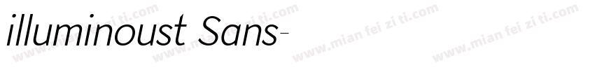 illuminoust Sans字体转换